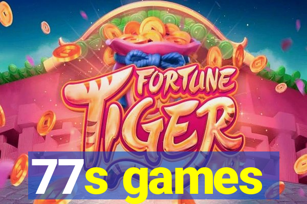 77s games